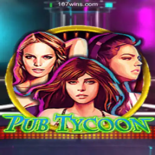Dive Into the Exciting World of PubTycoon: Experience the Thrills of Casino Simulations with 107win